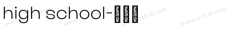 high school字体转换
